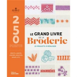 Le grand livre de la broderie